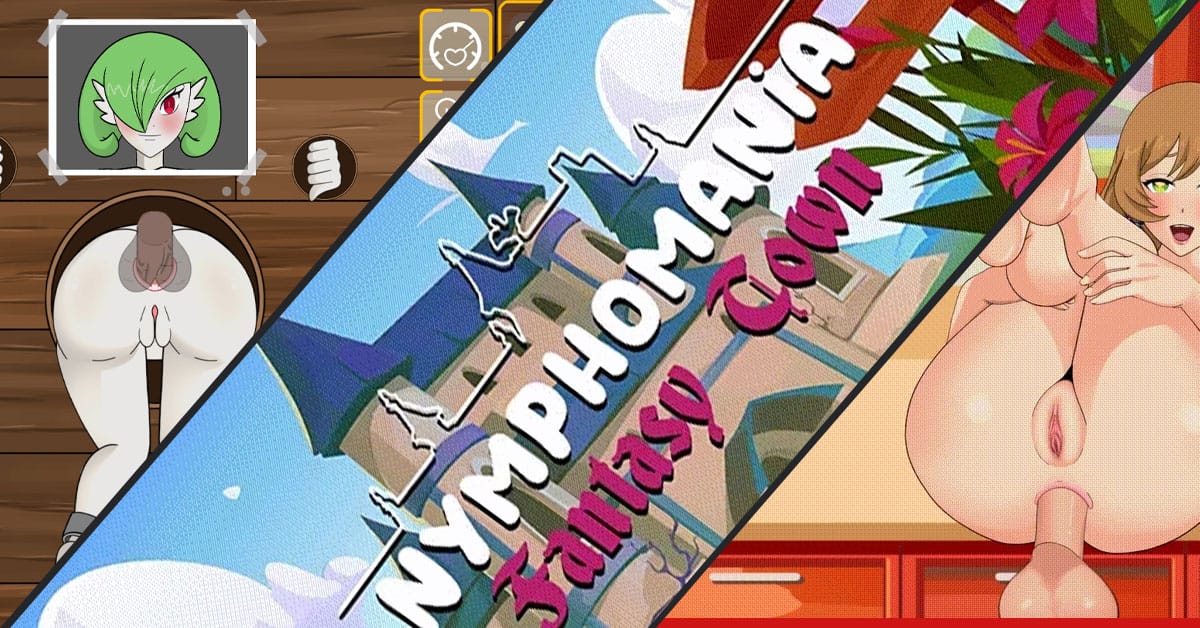 Nymphomania Fantasy Town